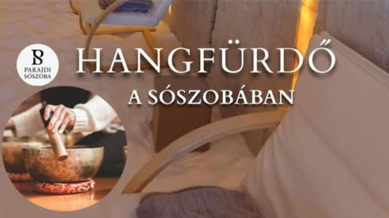 Hangfürdő a Sószobában