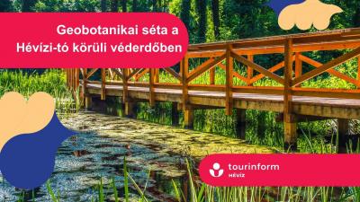 Hévízi Túrák / Geobotanikai séta