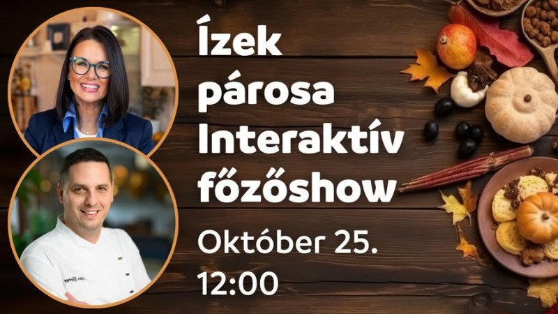 Ízek párosa -Interaktív főzőshow a Thermal Hévízben