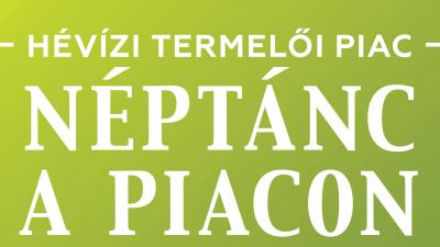 Néptánc a Piacon