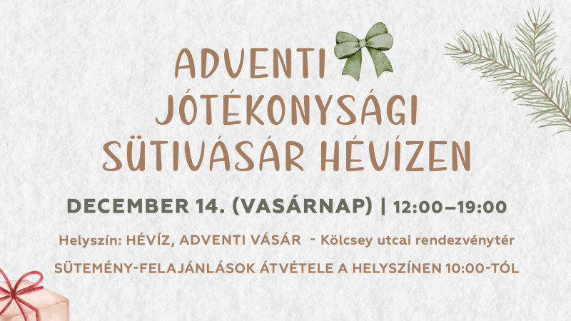 Adventi Jótékonysági sütivásár Hévízen