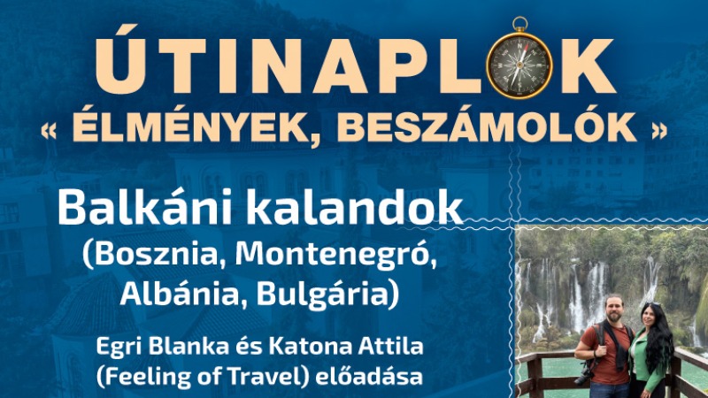 ÚTINAPLÓK - „Élmények, beszámolók”