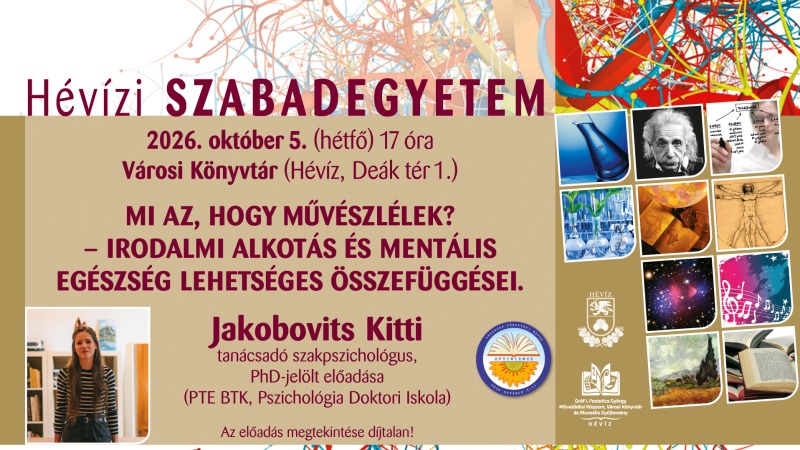 Hévízi SZABADEGYETEM - MŰVÉSZLÉLEK