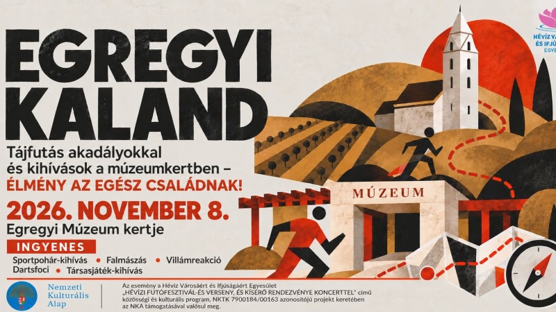 EGREGYI KALAND –  Tájfutás akadályokkal és kihívások a múzeumkertben