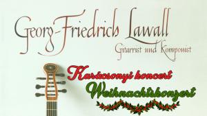 Weihnachtskonzert: Georg-Friedrich Lawall