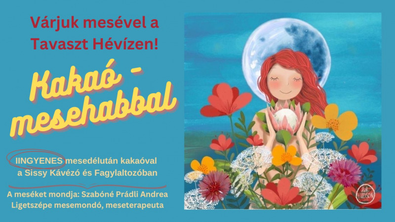 Kakaó-mesehabbal, várjuk mesével a Tavaszt!