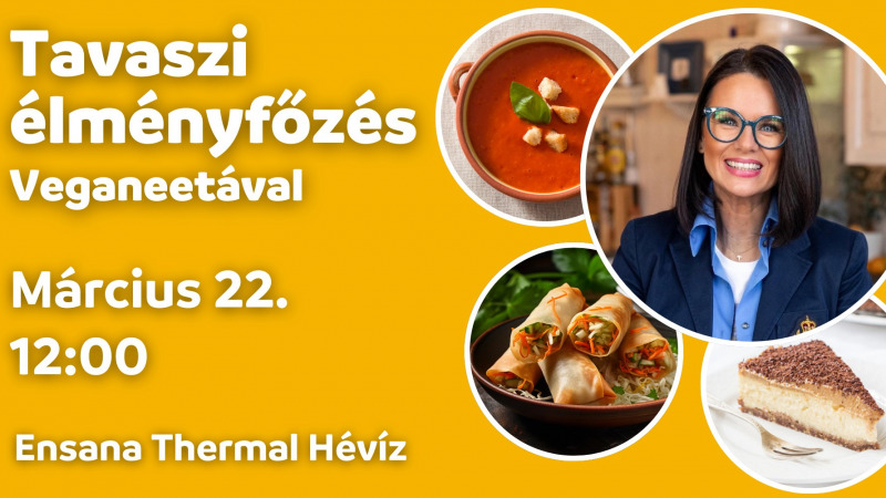 Tavaszi élményfőzés Veganeetával