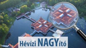Nyerjen NAGYszerű wellness pihenést Hévízre!