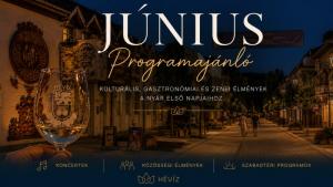JÚNIUSI PROGRAMAJÁNLÓ HÉVÍZEN ÉS A NYUGAT-BALATONON