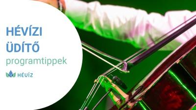 Hévízi Üdítő...Programtippek 2026.9.24. – 2026.10.04.
